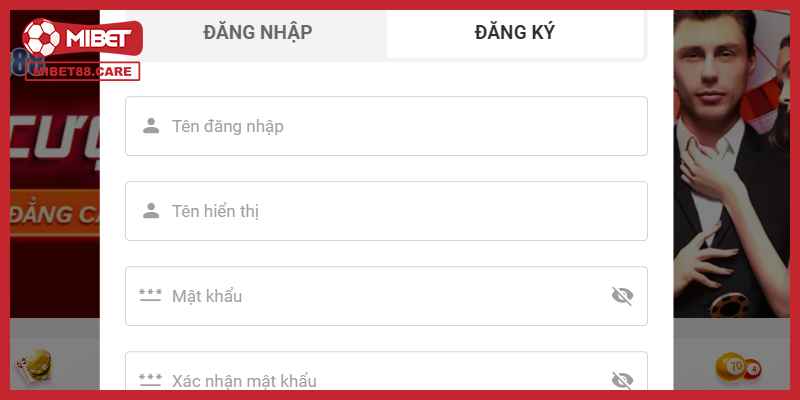 Hướng dẫn hội viên quy trình tạo tài khoản Mibet cực kỳ đơn giản